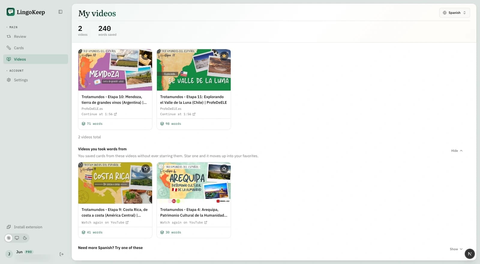 The videos page: starred videos with resume points and word counts, above a shelf of suggested videos for the language
